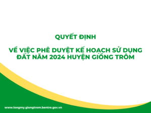 THÔNG BÁO Công bố công khai Kế hoạch sử dụng đất năm 2024 huyện Giồng Trôm